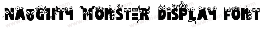 Naughty Monster Display Font字体转换